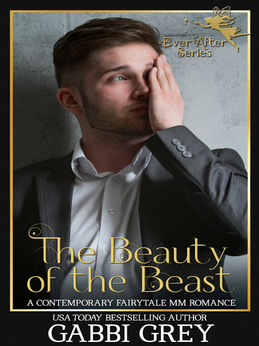 Title details for The Beauty of the Beast by Gabbi Grey - Available